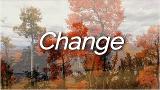 Change