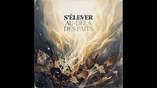 Au dela des faits