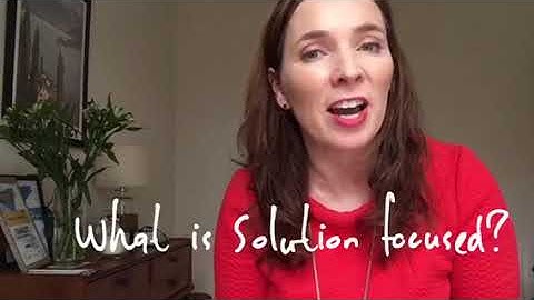 How Solution focused therapy works?
