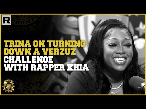 Trina Talks Turning Down A Verzuz Challenge With "My Neck, My Back" Rapper Khia