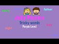 Jolly Phonics Tricky words【Purple Level】