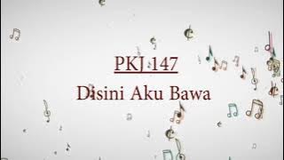 PKJ 147. 'Disini Aku Bawa'. Iringan Musik.