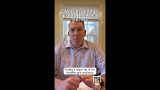 Workers Comp Tips for Healthcare Heroes 👩⚕️