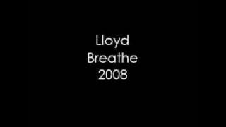 Lloyd - Breathe (2008)