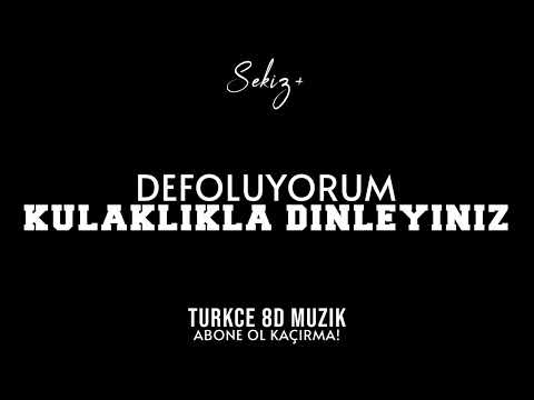 Tan Taşçı X Ramoon - Defoluyorum | Türkçe 8D Müzik🎧