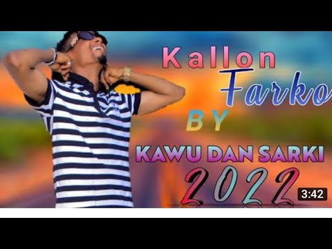 Download KAWU DAN SARKI YAYI SABUWAR WAKAR KALLO FARKO 2022