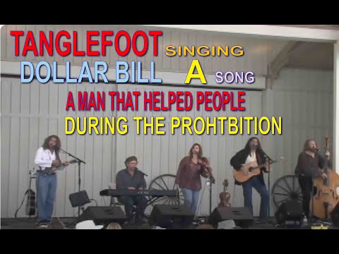 Tanglefoot Canadian Folk Roots Band Singing Dollar Bill