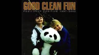 GOOD CLEAN FUN - Straight Outta Hardcore