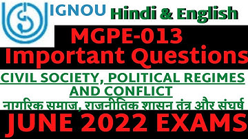 Mgpe 013 Important Questions For June 2022 | नागरिक समाज, राजनीतिक शासन तंत्र और संघर्ष | IGNOU.