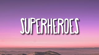 The Script - Superheroes (Lyrics) Resimi