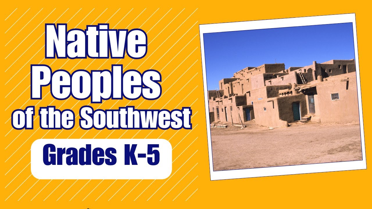 Native Peoples Of The Southwest - Exploring Our Past On The Learning Videos Channel