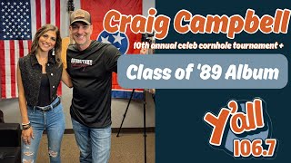 Craig Campbell: Class of '89 Cover Album & 10th Annual Celebrity Cornhole Tournament