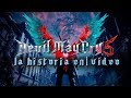 Devil May Cry 5: La Historia en 1 Video