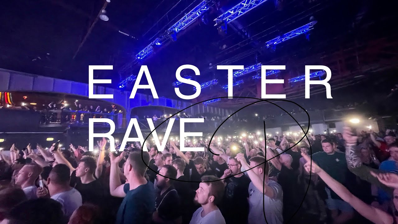 EASTER Rave 2022 || Turbinenhalle - YouTube