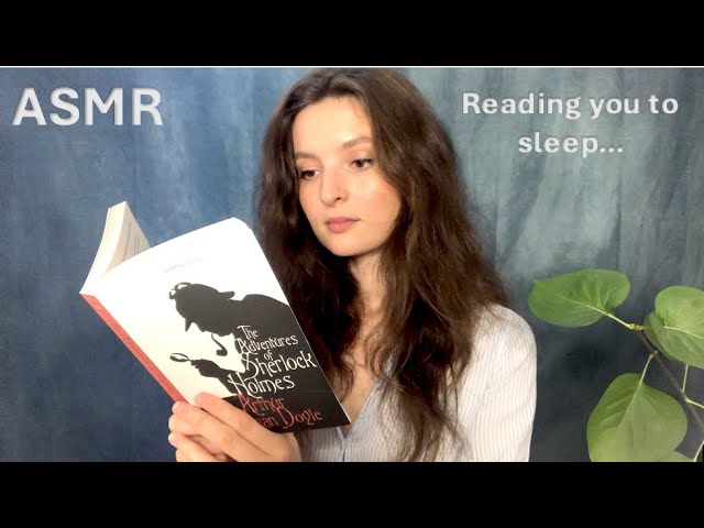 ASMR Reading You to Sleep 📚 Sherlock Holmes 'A Scandal in Bohemia' Part One