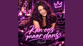 Kan ons maar dans
