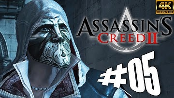 ASSASSIN’S CREED 2 – Gameplay Longplay Part 5 – Full Game – No Commentary 4k [PC – Playthrough]