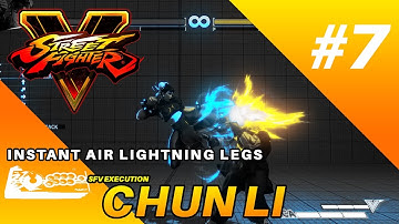 SFV Chun Li Execution : Instant Air Lightning Legs (Arcade Stick)