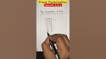 Prime Factorization of 540 #math