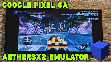 Pixel 6a / Tensor -NFS Hot Pursuit 2 / Most Wanted / Carbon / ProStreet - AetherSX2 (v1.2-2632) Test