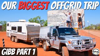 STARTING THE GIBB with our SCARIEST experience yet! 3 Weeks on the Gibb River Road: Part 1 [EP36]