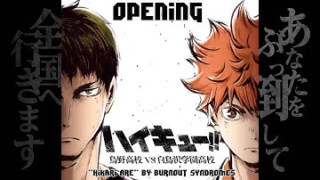 Haikyuu!! 3rd Season Opening 1 “Hikari Are” (BURNOUT SYNDROMES)