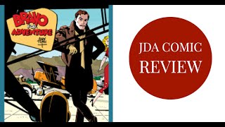 Bravo For Adventure Library of American Comics Edition Review