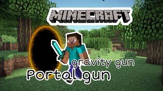 Обзор модов Portal gun и Gravity gun|Minecraft|