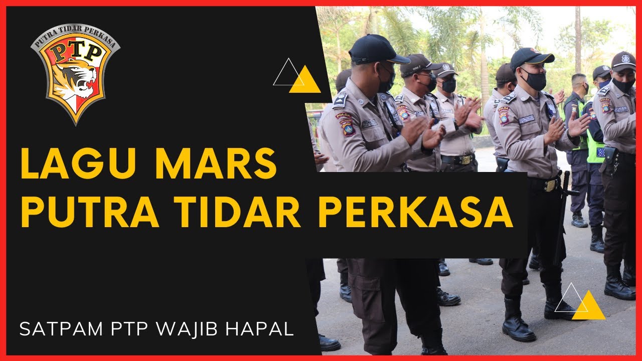 Lagu Mars Putra Tidar Perkasa