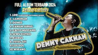 LDR ( Langgeng Dayaning Roso) - DENNY CAKNAN FULL ALBUM TERBARU 2024