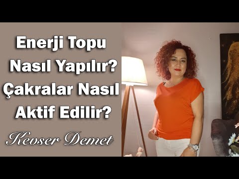 Video: Bir Enerji Topu Nasıl Oluşturulur