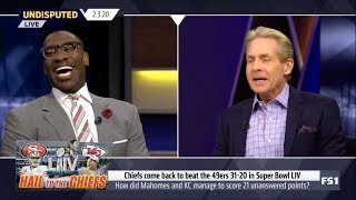 Skip Bayless &quot;EXTREMELY IMPRESSIVE&quot; by Chiefs come back to beat the 49ers 31-20 in Super Bowl LIV