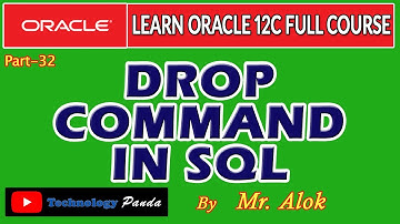 Oracle Tutorials || Drop Command in SQL by Mr. Alok