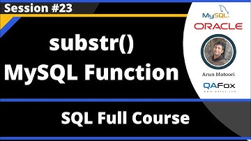 SQL - Part 23 - substr() MySQL String Function
