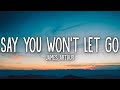 James Arthur - Say You Won