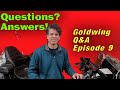 Goldwing Q&amp;A Episode 9: Broken Cables, Fuel Efficiency and Dead Batteries