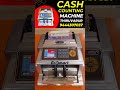 Cash Counting Machine in Thiruvarur #eromart #cash #thiruvarur #youtubeshorts #shorts #reels