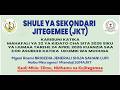 HAYA NDIO MAHAFALI YA 32 YA KIDATO CHA SITA 2026 SHULE YA SEKONDARI JITEGEMEE 