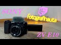 Camara Sony ZVE10