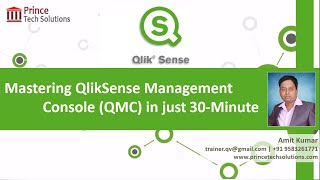 Mastering QlikSense Management Console (QMC) in just 30-Minute