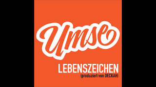 UMSE - Lebenszeichen (prod. Deckah)