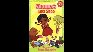 Shanna's First Readers: Level 1: Shanna's Lost Shoe: Shanna's First Readers: Shanna's Lost Shoe