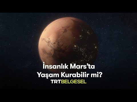 Mars’ta Hayat Var Mı? 🤯 | Uzayın Bilinmeyenleri | TRT Belgesel