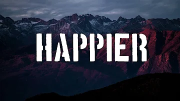 Happier (lyrics)-Marshmello ft.Bastille 🎶