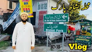 Mohalla Nishat Park Sialkot Sialkot Ki Saar City Of Sialkot Vlog Kxb