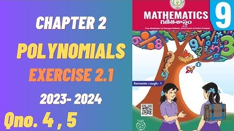 9th Class  Maths || Chapter 2  Polynomials || Exercise 2.1|| 4 & 5 sums || New Syllabus 2023