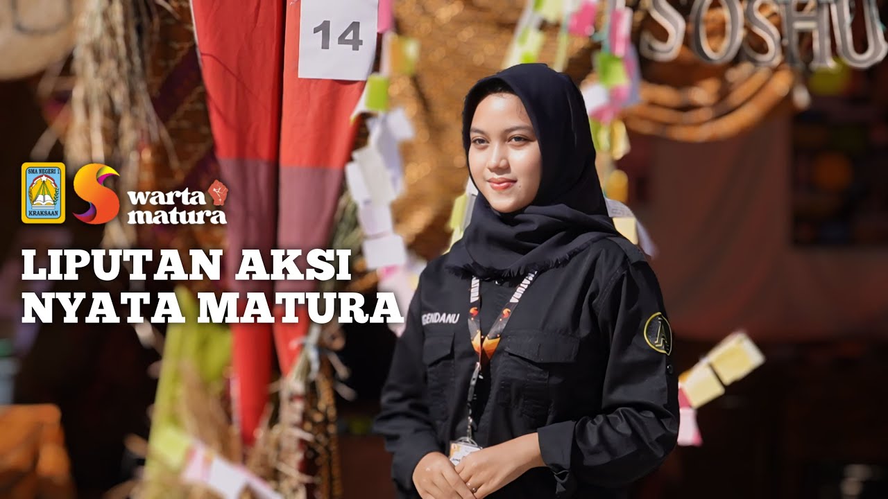 LIPUTAN AKSI NYATA P5 - WARTA MATURA - SINEMATURA 2024 - SMAN 1 KRAKSAAN