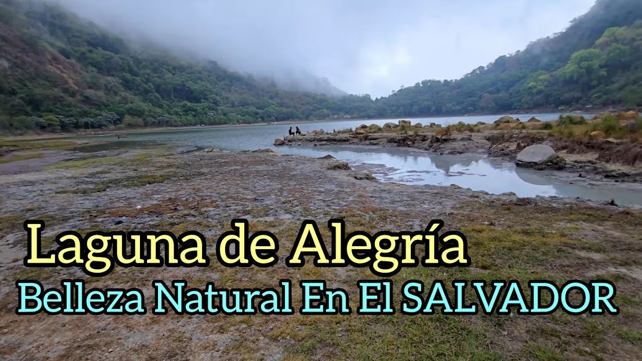 Tesoro De La Naturaleza En EL SALVADOR, Laguna de Alegría en Usulután.