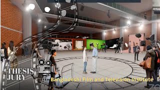 Bangladeshi Film and Television Institute Thesis Jury || AIUB || architecture Jury: 09
