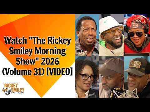 Watch "The Rickey Smiley Morning Show" 2026 (Volume 31)